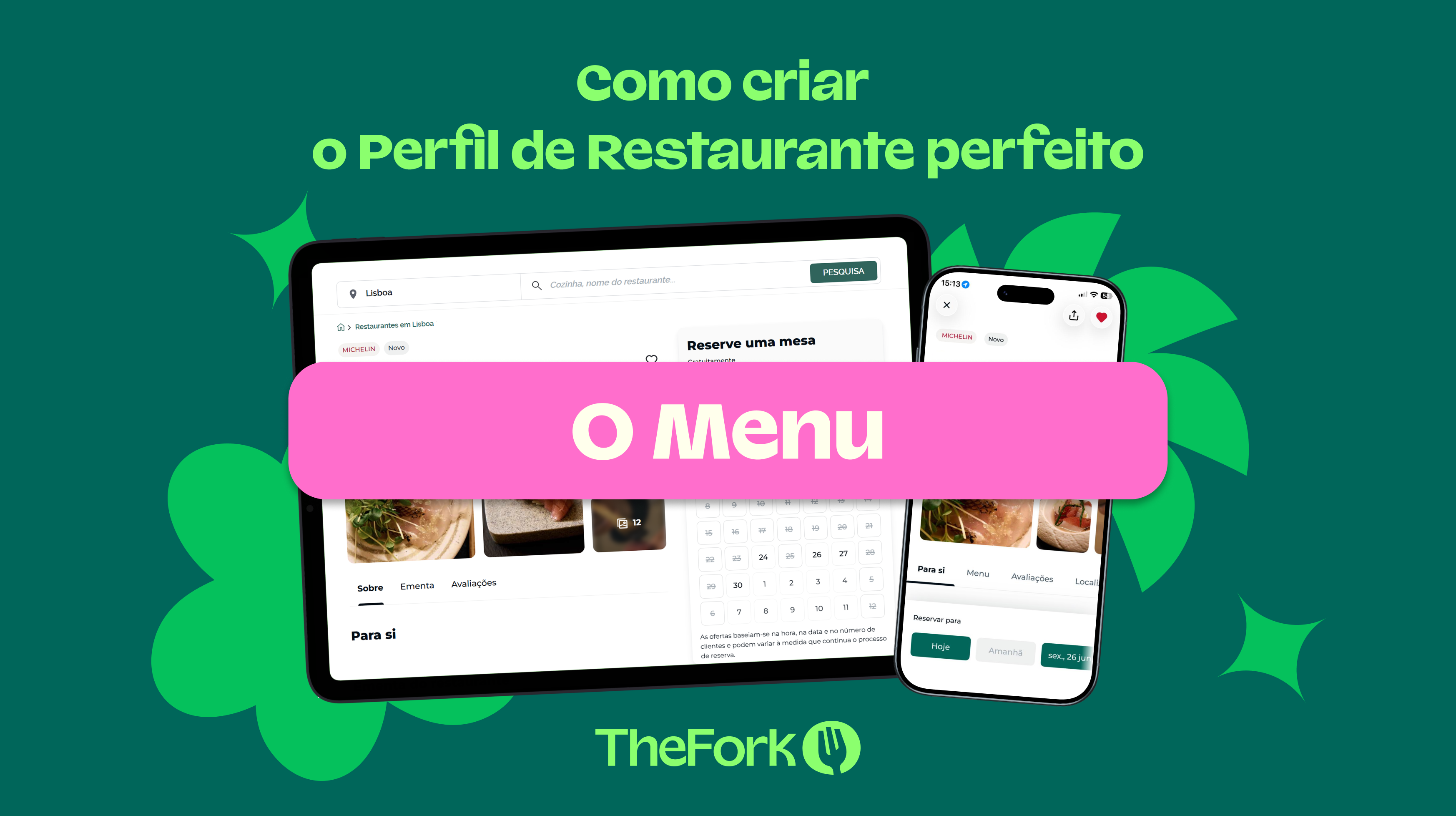 Como criar o Perfil de Restaurante perfeito no TheFork - para ajudar os restaurantes a atualizar os menus no TheFork.